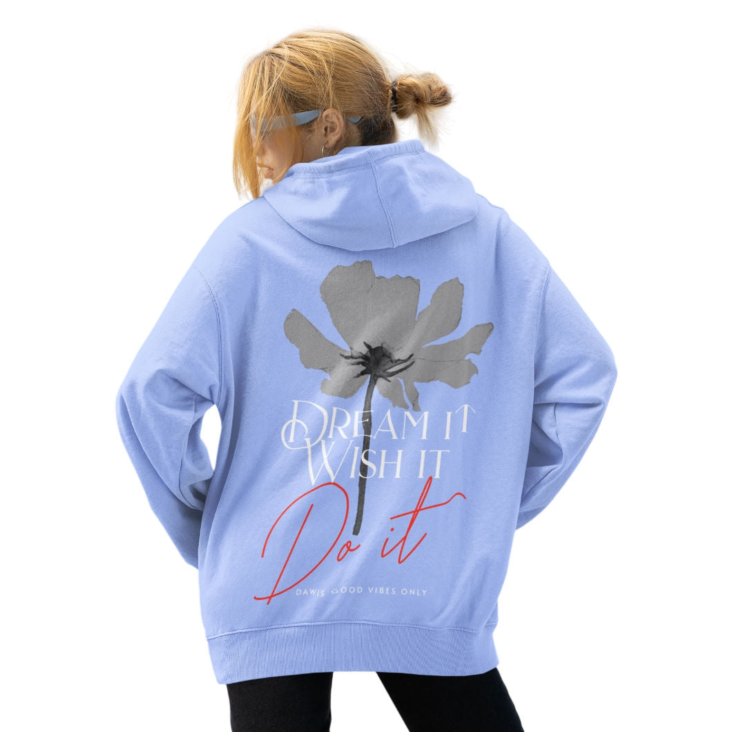 Dream it wish it